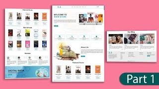 Create A Book Store Website Design Using | HTML & CSS | PART 1