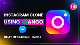 Chat App and Message Using Django - Instagram Clone IN Django