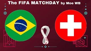 Brazil vs Switzerland 28/11/2022 Fifa World Cup