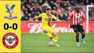 Brentford vs Crystal Palace 0-0 Highlights | Premier League 2021-2022