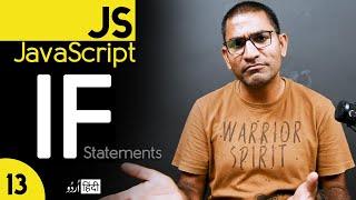 If Statement in JavaScript Tutorial for Beginners in हिंदी / اردو  - Class - 13