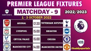 EPL Fixtures Today - Matchday 9 - Premier League Fixtures - EPL Fixtures 2022/23