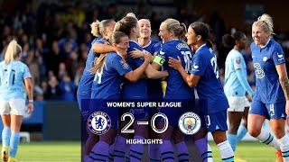 Chelsea Women 2-0 Manchester City Women | WSL Highlights