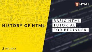 02. History of HTML - Basic HTML Tutorial for Beginner