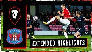 EXTENDED HIGHLIGHTS | Salford City 1-4 Carlisle United