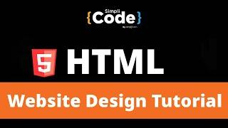 Learn Website Design From Scratch in 1 Hour | Web Design Tutorial for Beginners | Simplilearn