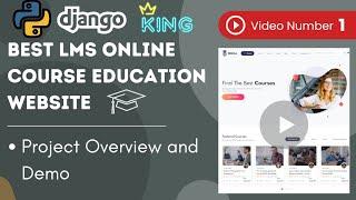 Overview and Demo - Online Course Platforms Like Udemy Courses LMS Website | Python Django Project