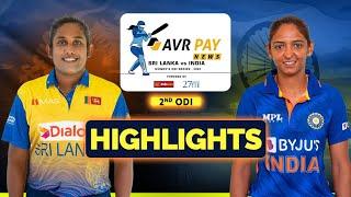 HIGHLIGHTS - India Women tour of Sri Lanka 2022 - 2nd ODI