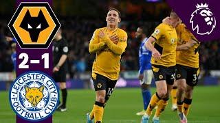 Wolves vs Leicester 2-1 | Premier League Highlights 2021-2022