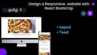 React Bootstrap Layout and Toast Tamil | Design a responsive website with React Bootstrap Tamil