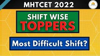 Most Difficult Shift? | Shift wise Toppers?  Average Less of marks MHTCET 2022| Coding NewCourse app