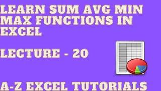 Sum Avg Min Max functions in Excel | Lecture 20 | Excel Tutorials | QuickLearning