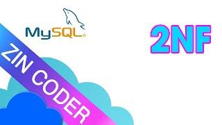 MySQL Tutorial for Beginners - 2NF | ZinCoder