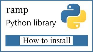 How to install ramp Python library (2022) | Amit Thinks