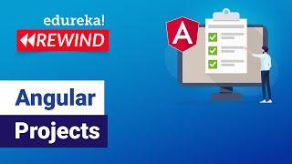 Angular Projects | Learn How to Build Angular 8 Projects from Scratch | Edureka Rewind - 5